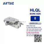 HLQL8x10SB Xi lanh trượt Airtac Compact slide cylinder