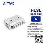 HLSL6x30S Xi lanh trượt Airtac Compact slide cylinder