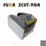 Fuma ZCUT-9GR Máy cắt băng keo, băng dính tự động. Công suất 25W, điện áp 220V, cắt nhanh, chính xác, chiều rộng băng lên đến 60 mm