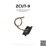Cảm biến chi tiết số 303 của máy cắt băng keo ZCUT-9